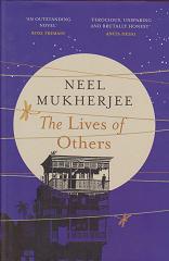 The Lives of Others by Neel  Mukherjee